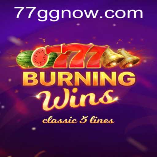 Burning Wins: A Timeless Classic in the Modern Gaming Landscape