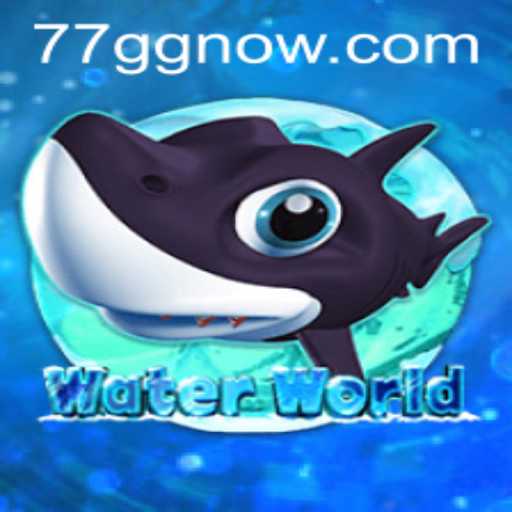 Exploring WaterWorld: The New Gaming Sensation with 77GG